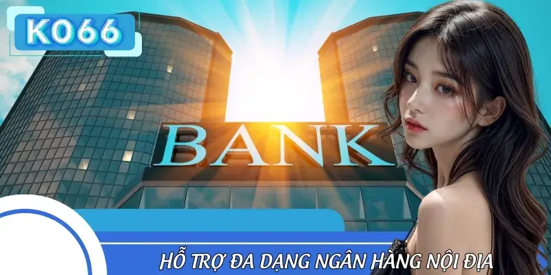 Đánh giá các ưu điểm khi nạp rút tiền KO66 Đánh giá các ưu điểm khi nạp rút tiền KO66